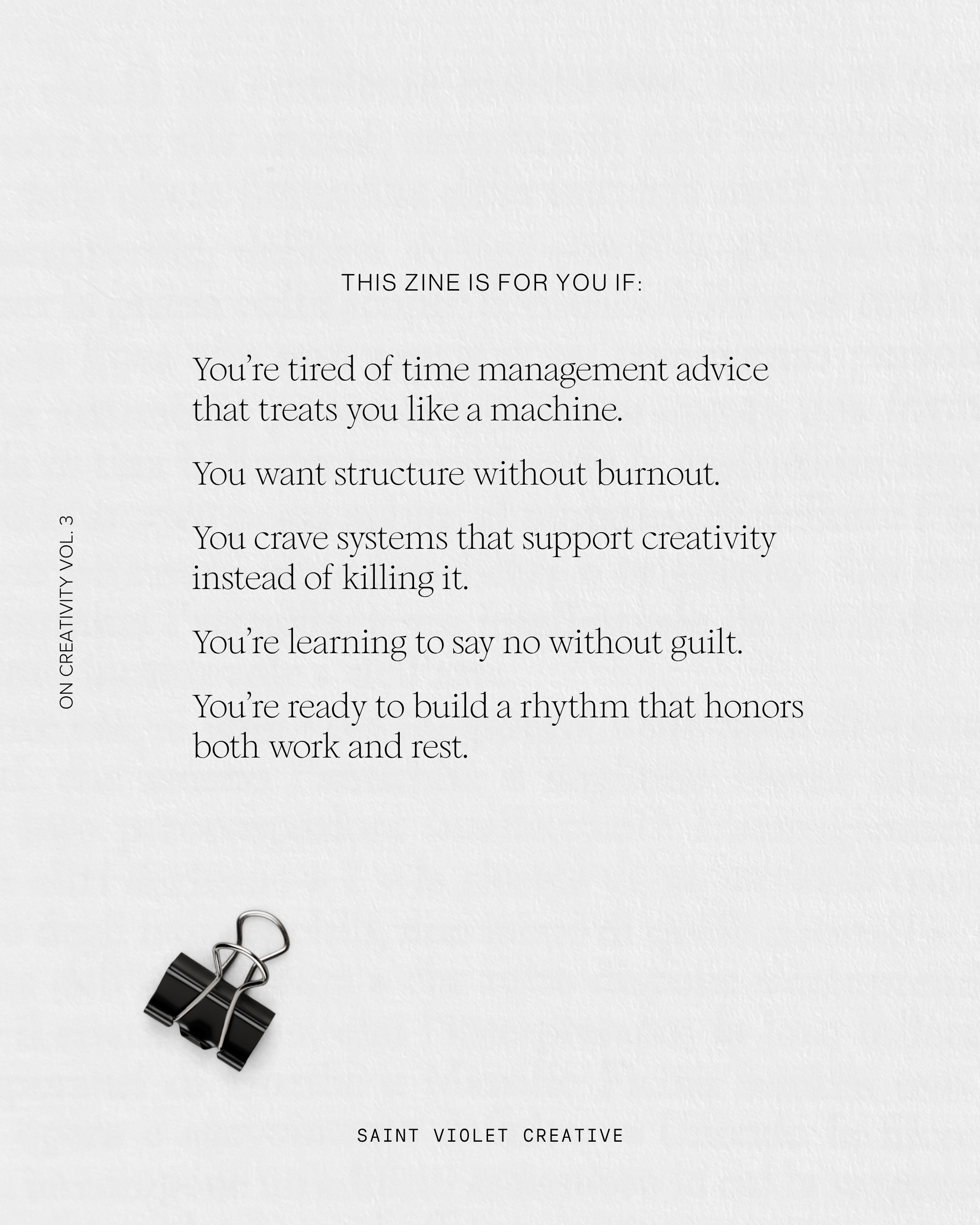 On Creativity Vol. 3: Nontoxic Time Management Techniques for Creatives