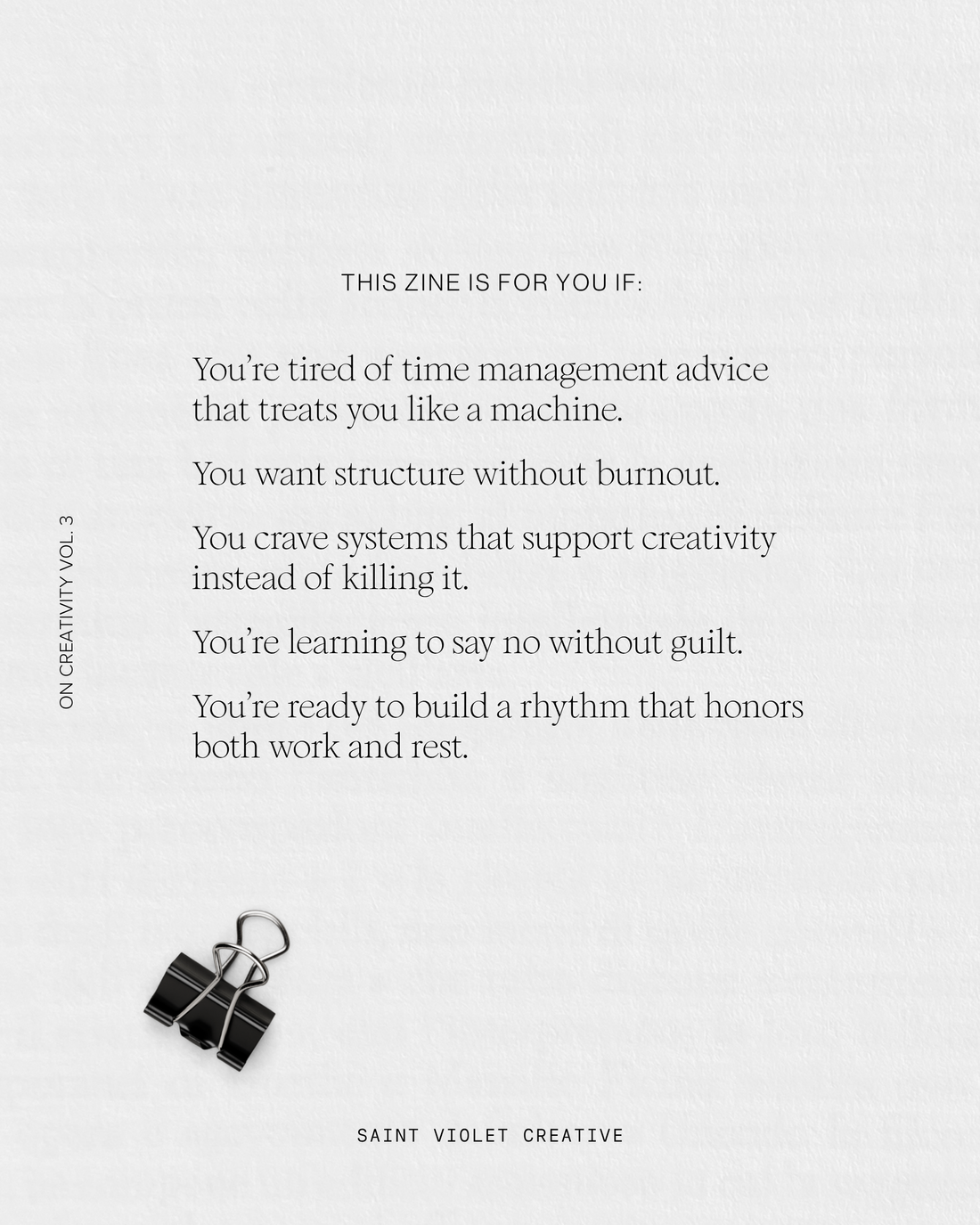 On Creativity Vol. 3: Nontoxic Time Management Techniques for Creatives