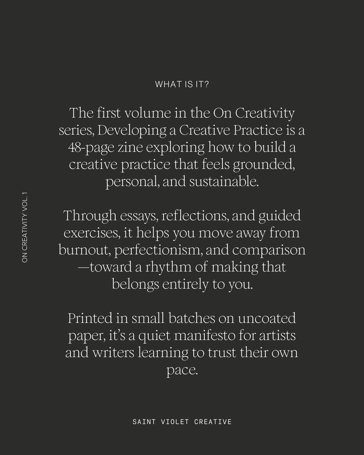 On Creativity Vol. 1: Developing a Creative Practice Zine
