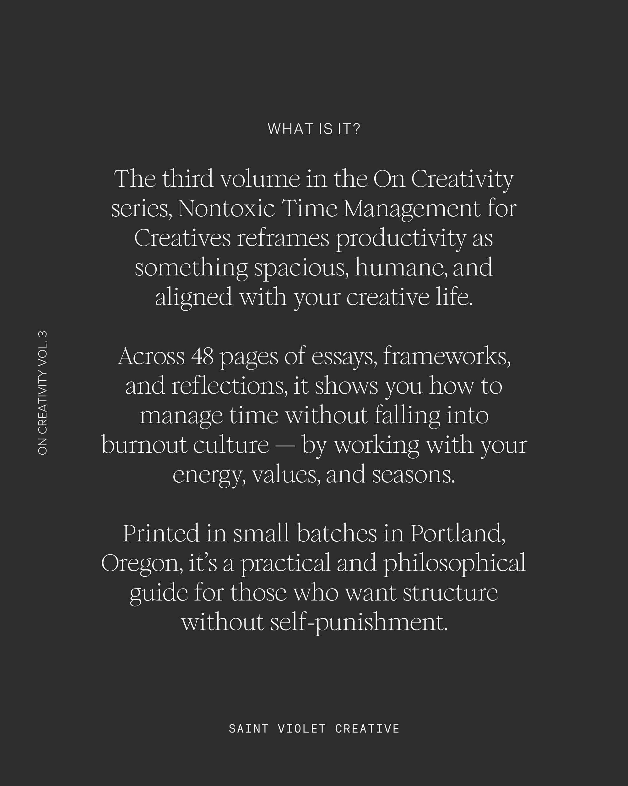 On Creativity Vol. 3: Nontoxic Time Management Techniques for Creatives