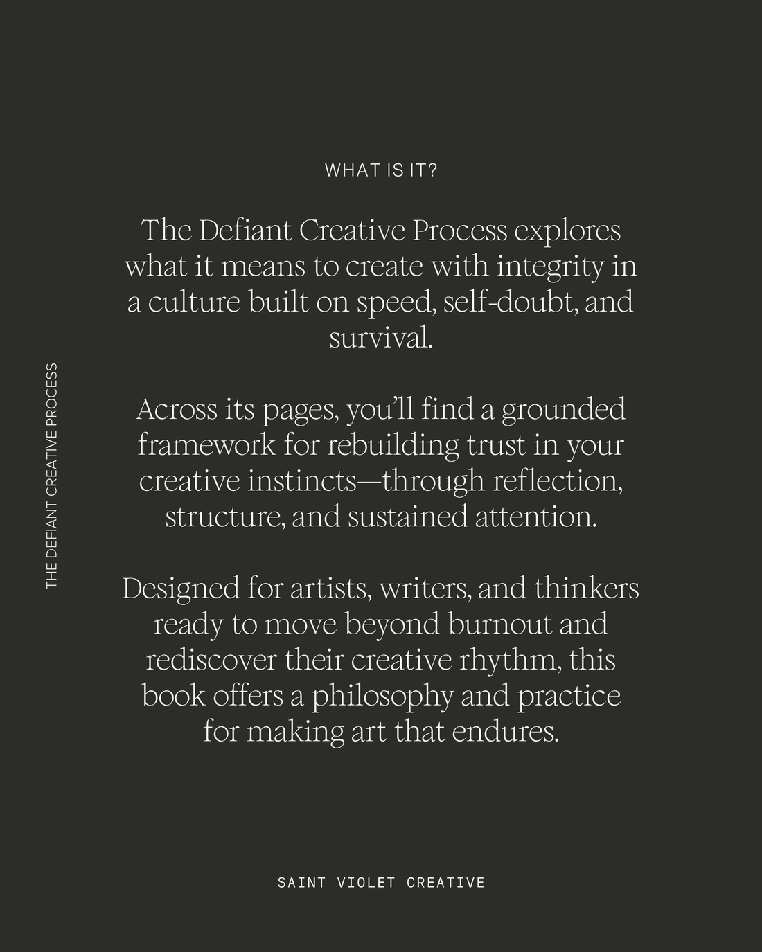 The Defiant Creative Process: Reclaim Your Vision, Break Through Resistance, and Make Art That Matters