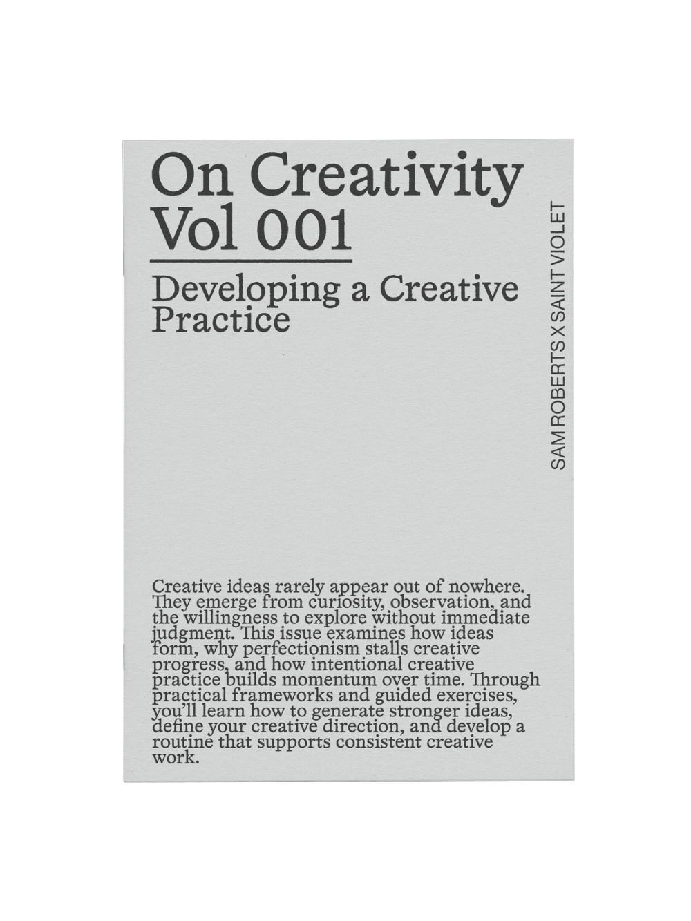 On Creativity Vol. 1: Developing a Creative Practice Zine