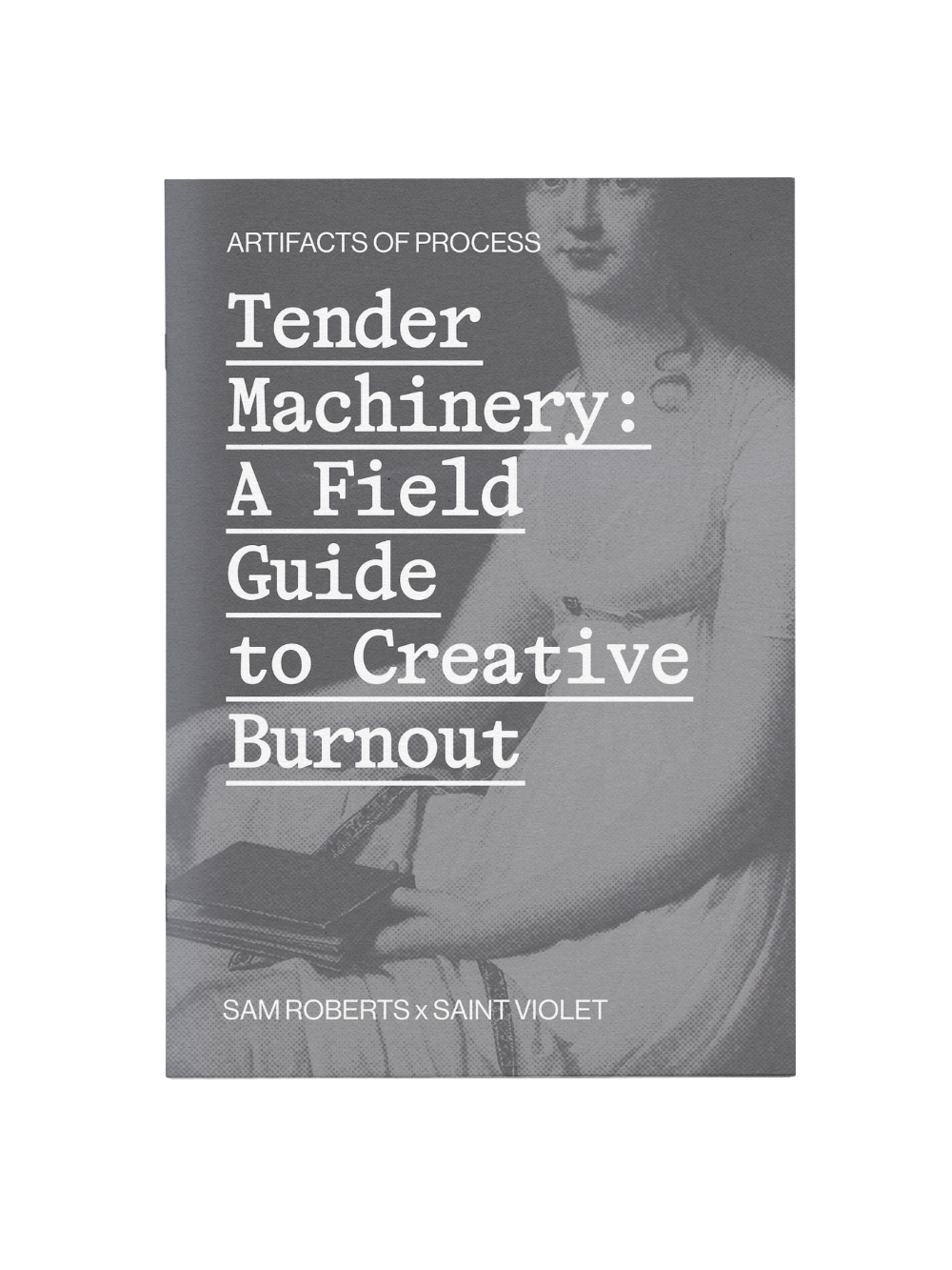 Tender Machinery: A Field Guide to Creative Burnout
