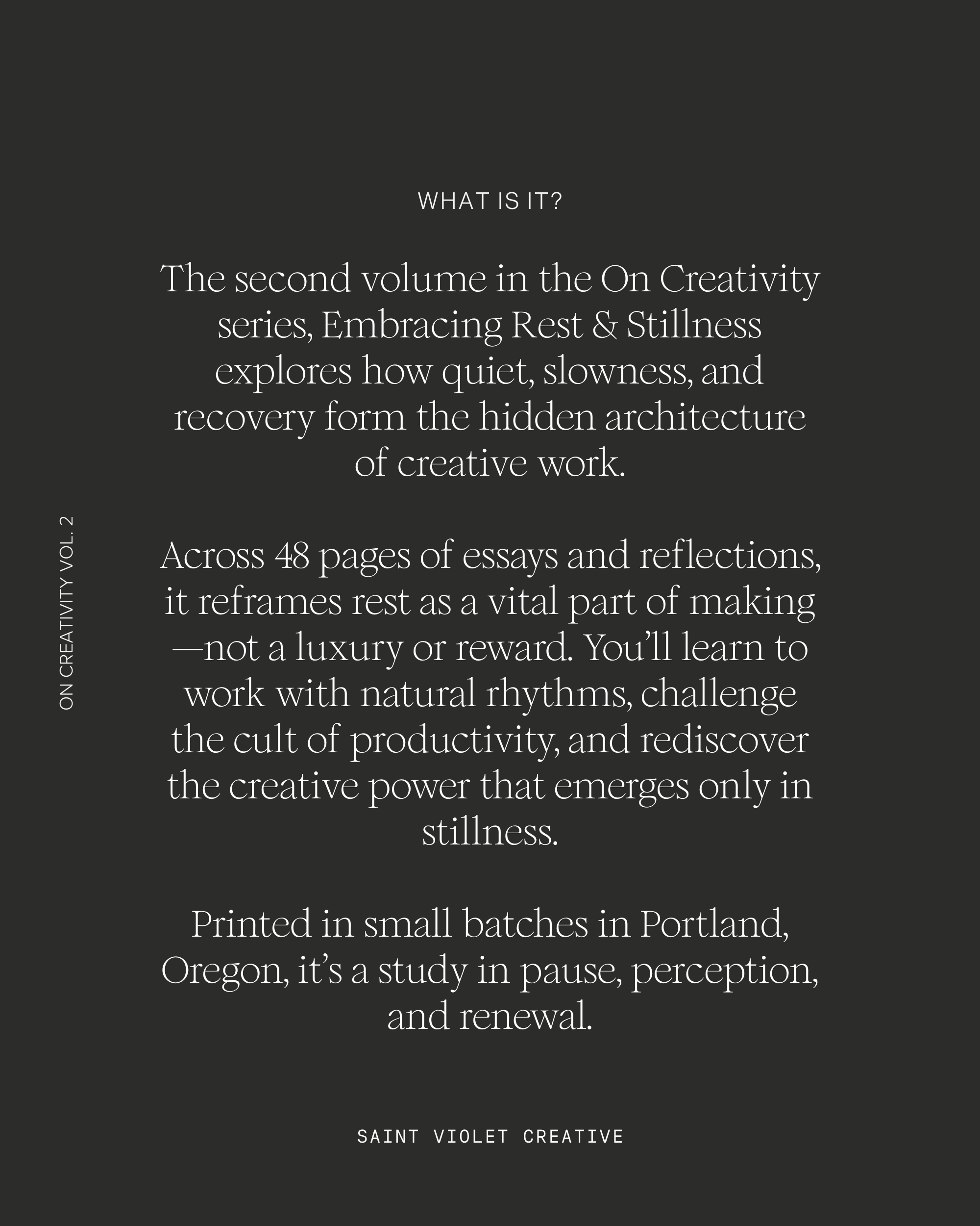 On Creativity Vol. 2: Embracing Rest & Stillness