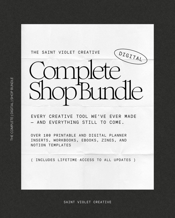 The Complete Saint Violet Digital + Printable Shop Bundle — a full library of creative writing workbooks, Notion templates, printable planners, zines, and art prints. Designed for writers, artists, and creatives building sustainable creative practices. Includes the full Novel Writing Toolkit, digital resources, and creative planning tools. The ultimate writer gift and digital download collection.